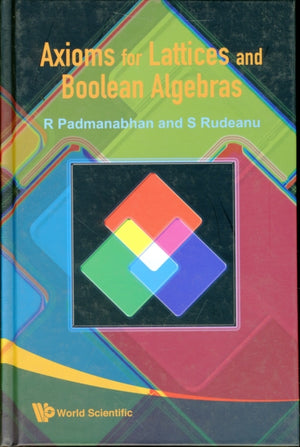 Axioms For Lattices And Boolean Algebras