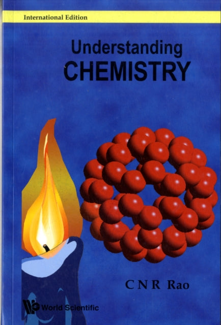 Book cover of: Understanding Chemistry. By: C. N. R. Rao