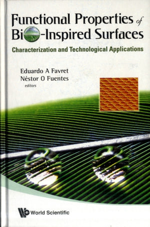 Functional Properties Of Bio-inspired Surfaces: Characterization And Technological Applications