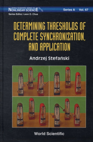 Determining Thresholds Of Complete Synchronization, And Application