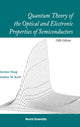 Book cover of: Quantum Theory Of The Optical And Electronic Properties Of Semiconductors (5th Edition). By: Hartmut Haug