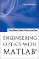 Book cover of: Engineering Optics With MatlabA®. By: Taegeun Kim