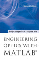 Book cover of: Engineering Optics With MatlabA®. By: Taegeun Kim