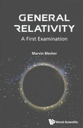General Relativity: A First Examination