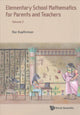 Book cover of: Elementary School Mathematics For Parents And Teachers - Volume 2. By: Raz Kupferman