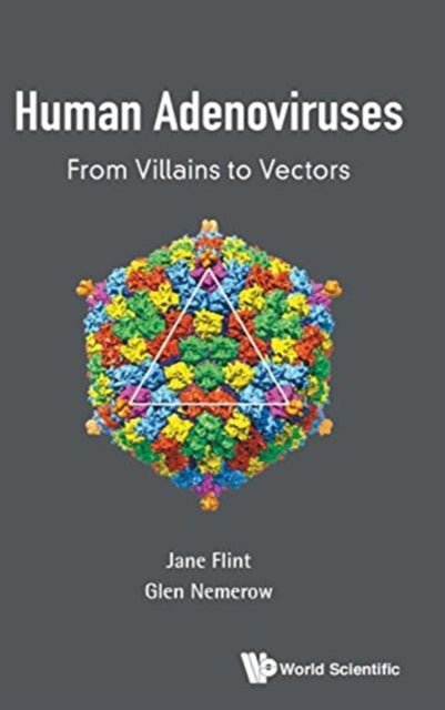 Book cover of: Human Adenoviruses: From Villains To Vectors. By: S. Jane Flint