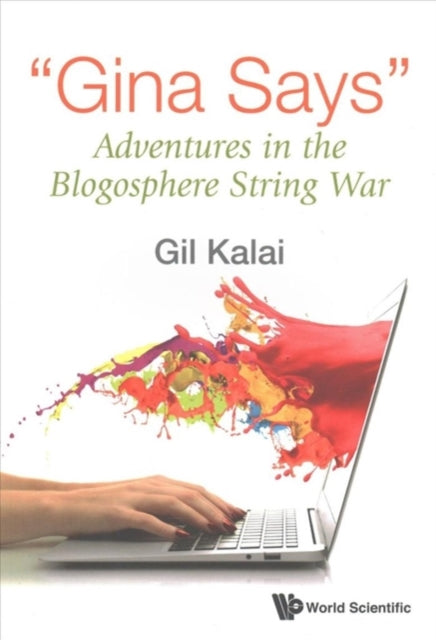 "Gina Says": Adventures In The Blogosphere String War