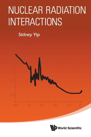 Nuclear Radiation Interactions