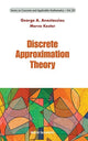 Book cover of: Discrete Approximation Theory. By: George A. Anastassiou