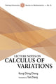 Book cover of: Lecture Notes On Calculus Of Variations. By: Gongqing Zhang