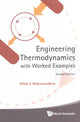 Book cover of: Engineering Thermodynamics With Worked Examples. By: Nihal E. Wijeysundera