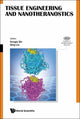 Book cover of: Tissue Engineering And Nanotheranostics. By: Qing Liu