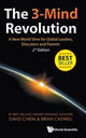 Book cover of: 3-mind Revolution, The: A New World View For Global Leaders, Educators And Parents (2nd Edition). By: David Phu An Chiem
