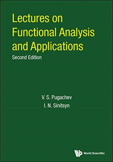 Book cover of: Lectures On Functional Analysis And Applications. By: V. S. Pugachev