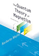 Book cover of: Quantum Theory Of Magnetism, The (2nd Edition). By: Norberto Majlis