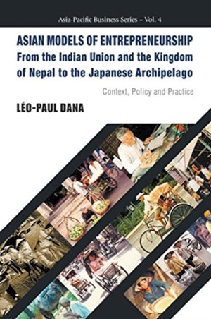 Asian Models Of Entrepreneurship -