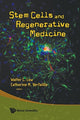 Book cover of: Stem Cells And Regenerative Medicine. By: Walter C. Low