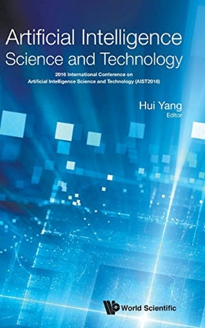 Artificial Intelligence Science And Technology