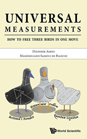 Universal Measurements: How To Free Three Birds In One Move