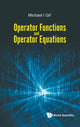 Book cover of: Operator Functions And Operator Equations. By: Michael Gil'