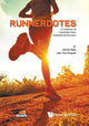 Book cover of: Runnerdotes: A Collection Of Anecdotes From Inspirational Runners. By: Adrian Mok