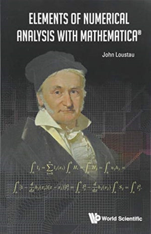 Elements Of Numerical Analysis With Mathematica
