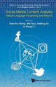 Book cover of: Social Media Content Analysis: Natural Language Processing And Beyond. By: Kam-Fai Wong