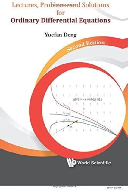 Book cover of: Lectures, Problems And Solutions For Ordinary Differential Equations. By: Yuefan Deng