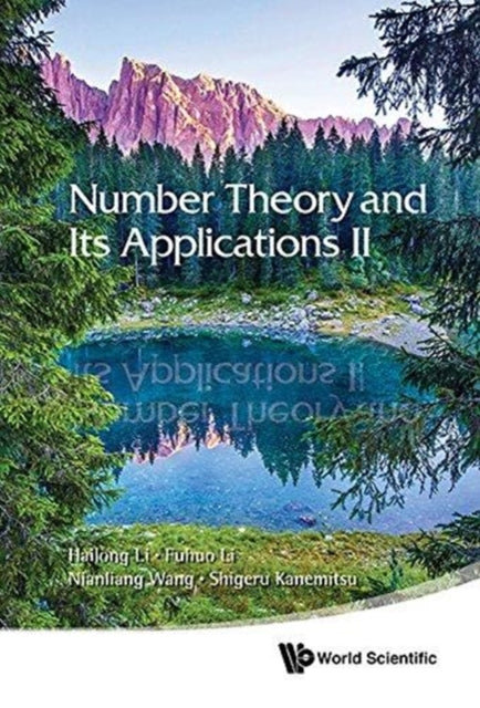 Book cover of: Number Theory And Its Applications Ii. By: Hailong Li