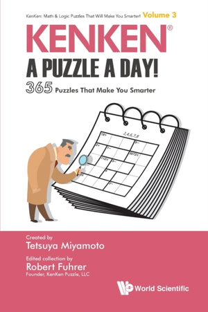 Kenken: A Puzzle A Day!: 365 Puzzles That Make You Smarter