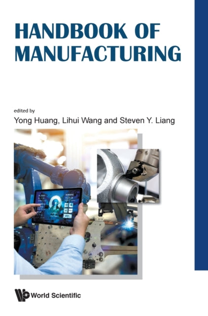 Book cover of: Handbook Of Manufacturing. By: Yong Huang