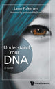 Book cover of: Understand Your Dna: A Guide. By: Lasse Folkersen