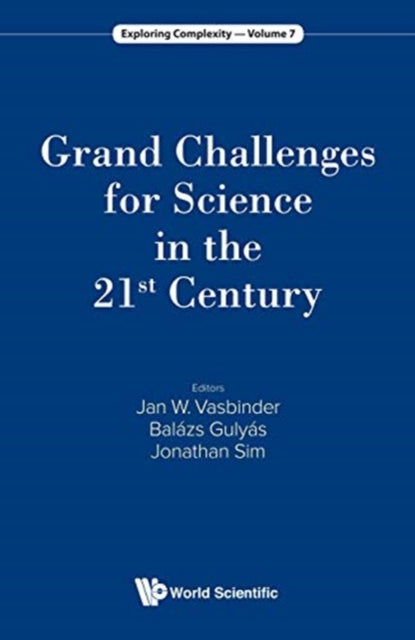Book cover of: Grand Challenges For Science In The 21st Century. By: Jonathan Sim
