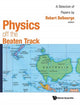 Book cover of: Physics Off The Beaten Track: A Selection Of Papers By Robert Delbourgo