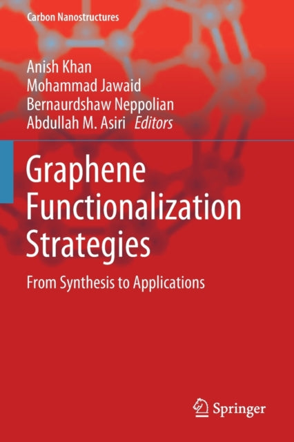Book cover of: Graphene Functionalization Strategies. By: Anish Khan