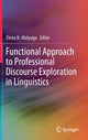Book cover of: Functional Approach to Professional Discourse Exploration in Linguistics. By: Elena N. Malyuga
