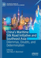 Book cover of: China's Maritime Silk Road Initiative and Southeast Asia. By: Jean-Marc F. Blanchard