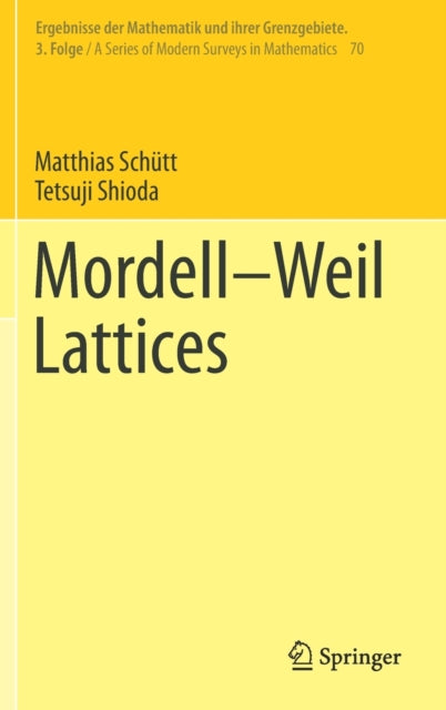 Book cover of: Mordell–Weil Lattices. By: Matthias Schütt