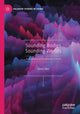 Book cover of: Sounding Bodies Sounding Worlds. By: Mickey Vallee