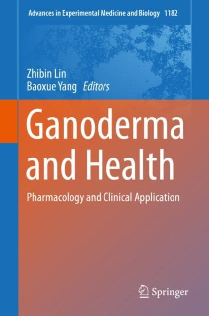 Book cover of: Ganoderma and Health. By: Zhibin Lin