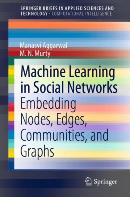 Book cover of: Machine Learning in Social Networks. By: Manasvi Aggarwal
