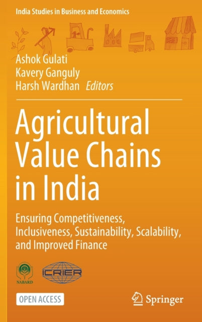 Book cover of: Agricultural Value Chains in India. By: Ashok Gulati