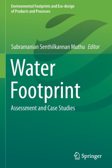 Book cover of: Water Footprint. By: Subramanian Senthilkannan Muthu