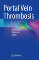 Book cover of: Portal Vein Thrombosis. By: Xingshun Qi