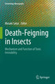 Book cover of: Death-Feigning in Insects. By: Masaki Sakai