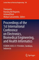 Book cover of: Proceedings of the 1st International Conference on Electronics, Biomedical Engineering, and Health Informatics. By: Triwiyanto