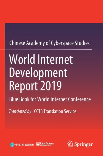 Book cover of: World Internet Development Report 2019. By: Chinese Academy of Cyberspace Studies