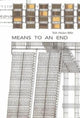 Book cover of: Means to an End