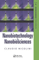 Book cover of: Nanobiotechnology and Nanobiosciences. By: Claudio A. Nicolini