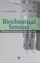 Book cover of: Biochemical Sensors. By: Kiyoshi Toko